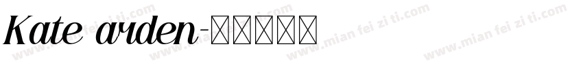 Kate arden字体转换